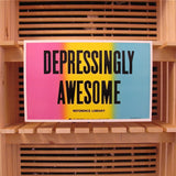 Depressingly Awesome Poster